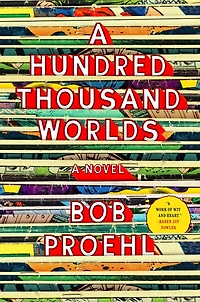 A Hundred Thousand Worlds