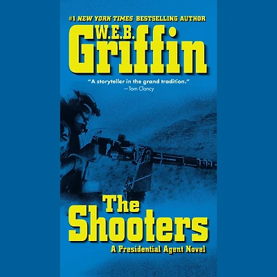 The Shooters (Presidential Agent Series #4)