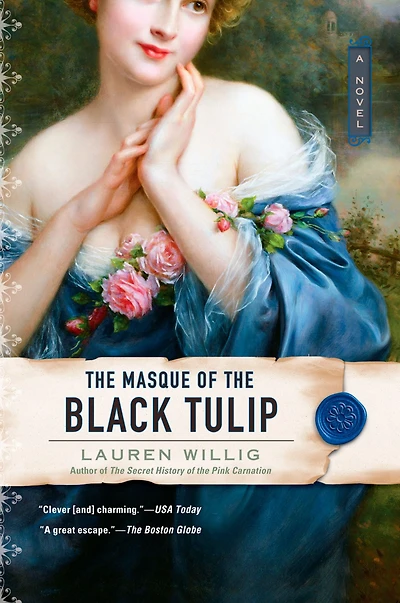 the Masque of Black Tulip (Pink Carnation Series #2)