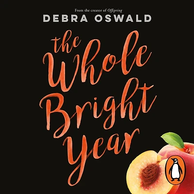 The Whole Bright Year