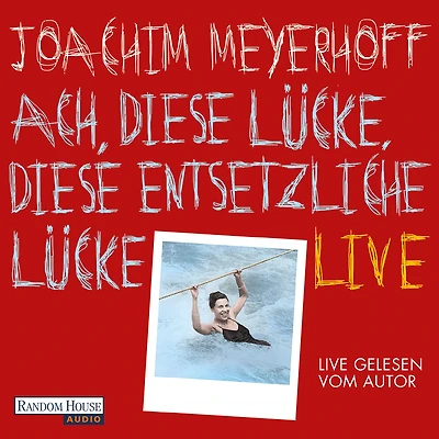 Ach, diese Lücke, diese entsetzliche Lücke. Live