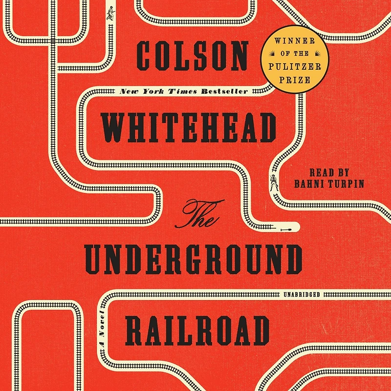 The Underground Railroad (Pulitzer Prize Winner) (National Book Award
