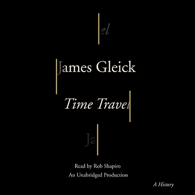 Time Travel: A History