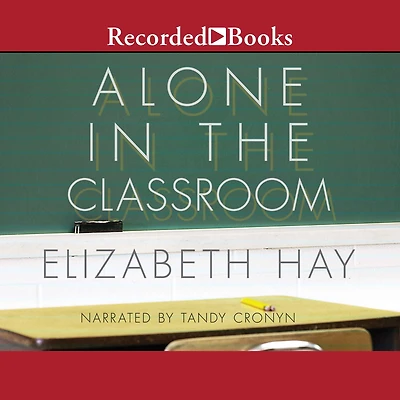 Alone the Classroom