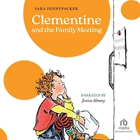 Clementine and the Family Meeting (Clementine Series #5)