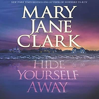 Hide Yourself Away (Abridged)