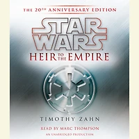 Heir to The Empire: Star Wars Legends: 20th Anniversary Edition