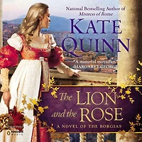 the Lion and Rose (Borgias Series #2)