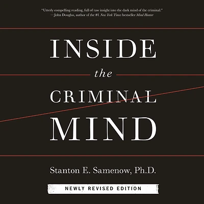 Inside the Criminal Mind