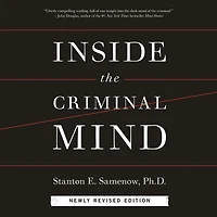 Inside the Criminal Mind