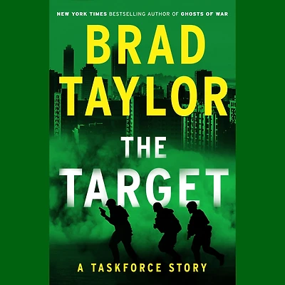 The Target: A Taskforce Story (Featuring an Excerpt from Ring of Fire)