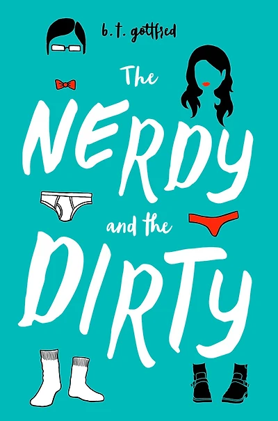 the Nerdy and Dirty