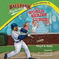The World Series Curse (Ballpark Mysteries Super Special #1)