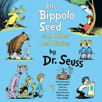 The Bippolo Seed and Other Lost Stories: Read & Listen Edition