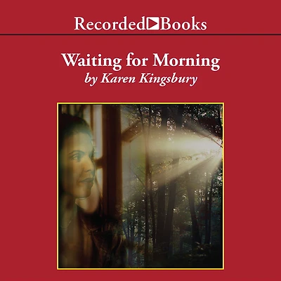 Waiting for Morning (Forever Faithful Series #1)