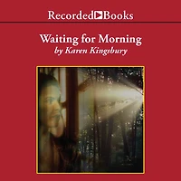Waiting for Morning (Forever Faithful Series #1)