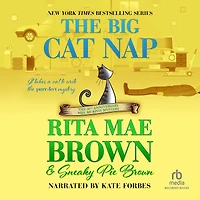 The Big Cat Nap: 20th Anniversary Mrs. Murphy Mystery (Mrs. Series #20)