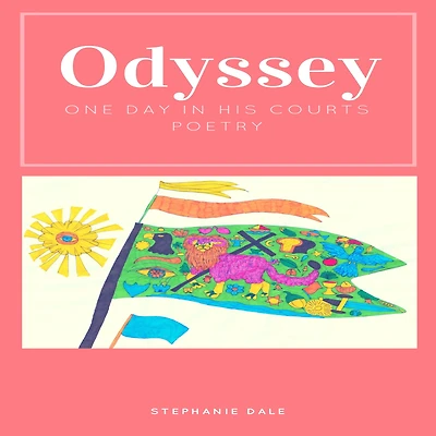 Odyssey, One Day His Courts, Poetry