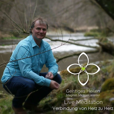 Verbindung von Herz zu Herz: Live Meditation