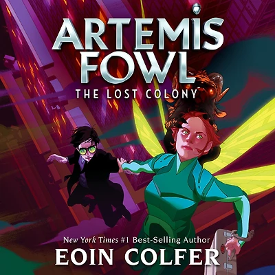 Artemis Fowl; The Lost Colony
