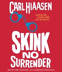 Skink--No Surrender