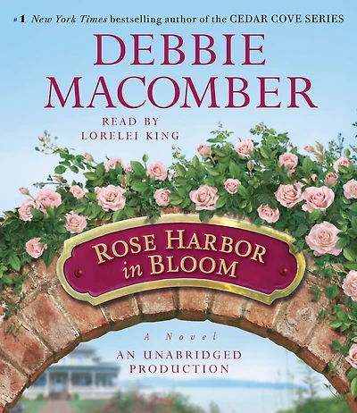 Rose Harbor Bloom (Rose Series #2)