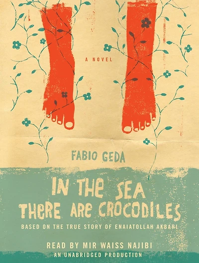 the Sea There Are Crocodiles: A Novel