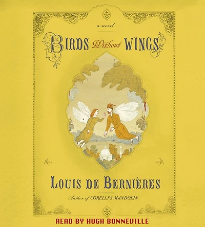 Birds Without Wings (Abridged)