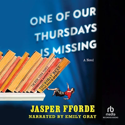 One of Our Thursdays Is Missing (Thursday Next Series #6)