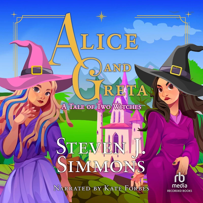 Alice and Greta: A Tale of Two Witches