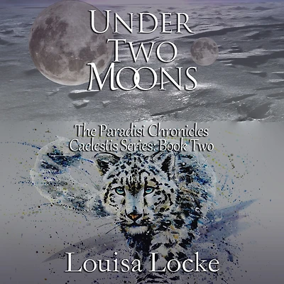 Under Two Moons: Paradisi Chronicles