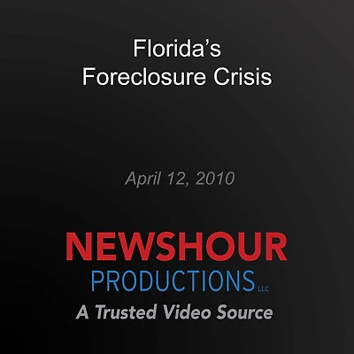Florida's Foreclosure Crisis