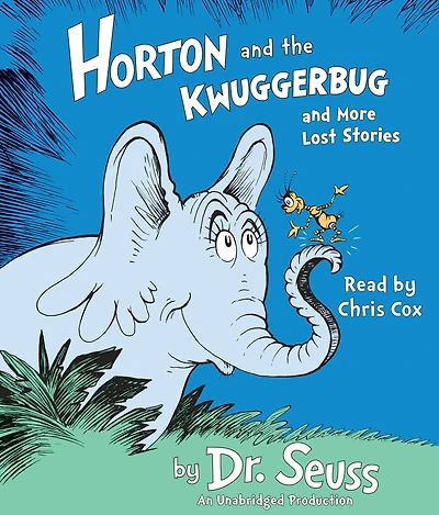 Horton and the Kwuggerbug more Lost Stories