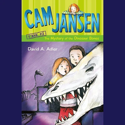 the Mystery of Dinosaur Bones (Cam Jansen Series #3)