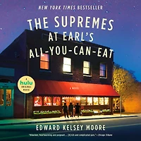 The Supremes at Earl's All-You-Can-Eat: A Novel