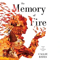 The Memory of Fire (Waking Land Series #2)