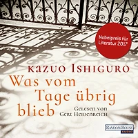 Was vom Tage übrig blieb: Roman