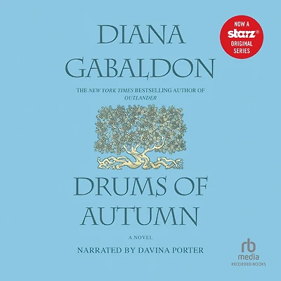 Drums of Autumn (Outlander Series #4)