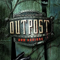Outpost (Enclave Series #2)