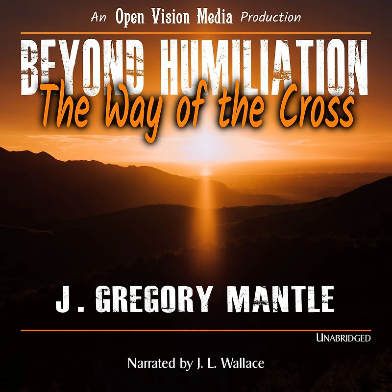 Beyond Humiliation: the Way of Cross