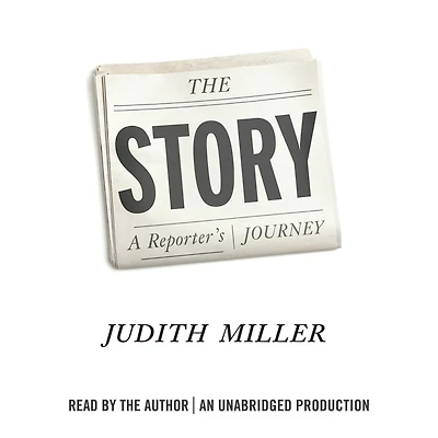 The Story: A Reporter's Journey
