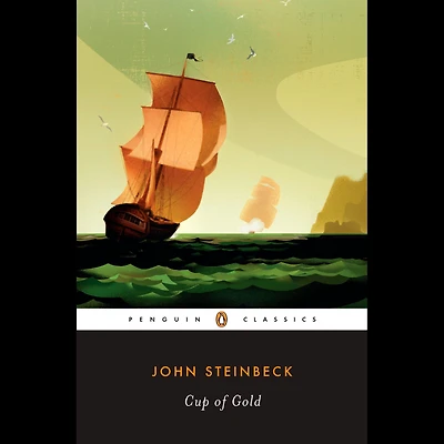 Cup of Gold: A Life Sir Henry Morgan, Buccaneer, with Occasional Reference to History