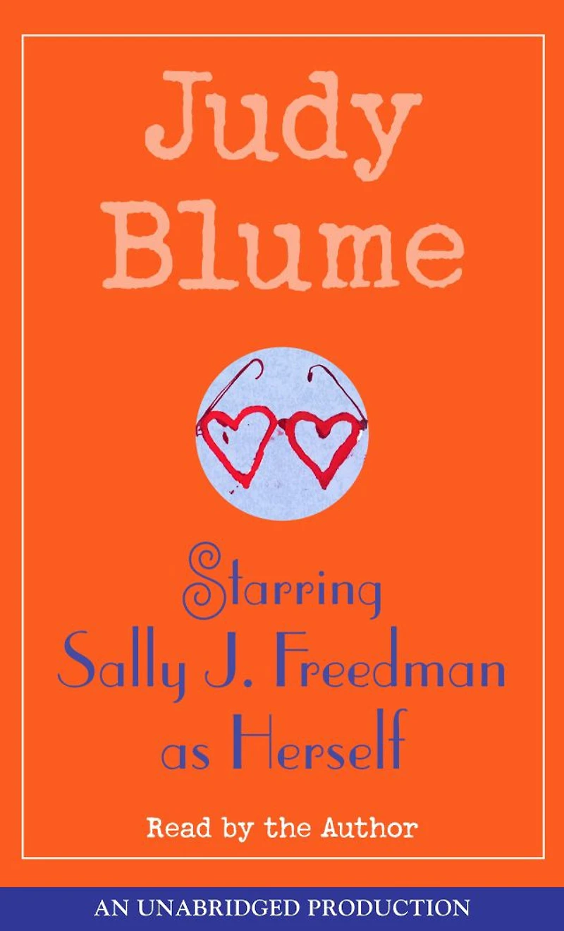 Starring Sally J. Freedman as Herself