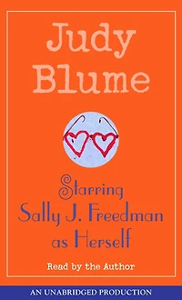 Starring Sally J. Freedman as Herself
