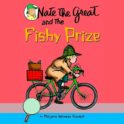 Nate the Great and Fishy Prize