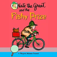 Nate the Great and Fishy Prize