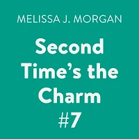 Second Time's the Charm (Camp Confidential Series #7)