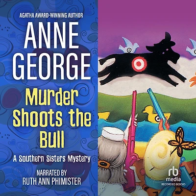 Murder Shoots the Bull (Southern Sisters Series #6)