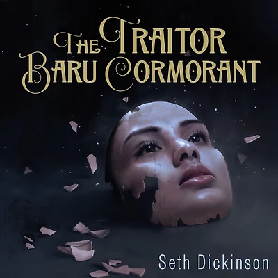 The Traitor Baru Cormorant (The Masquerade #1)