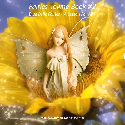 BlueBell Fairies: A Lesson For All
